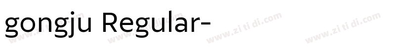 gongju Regular字体转换